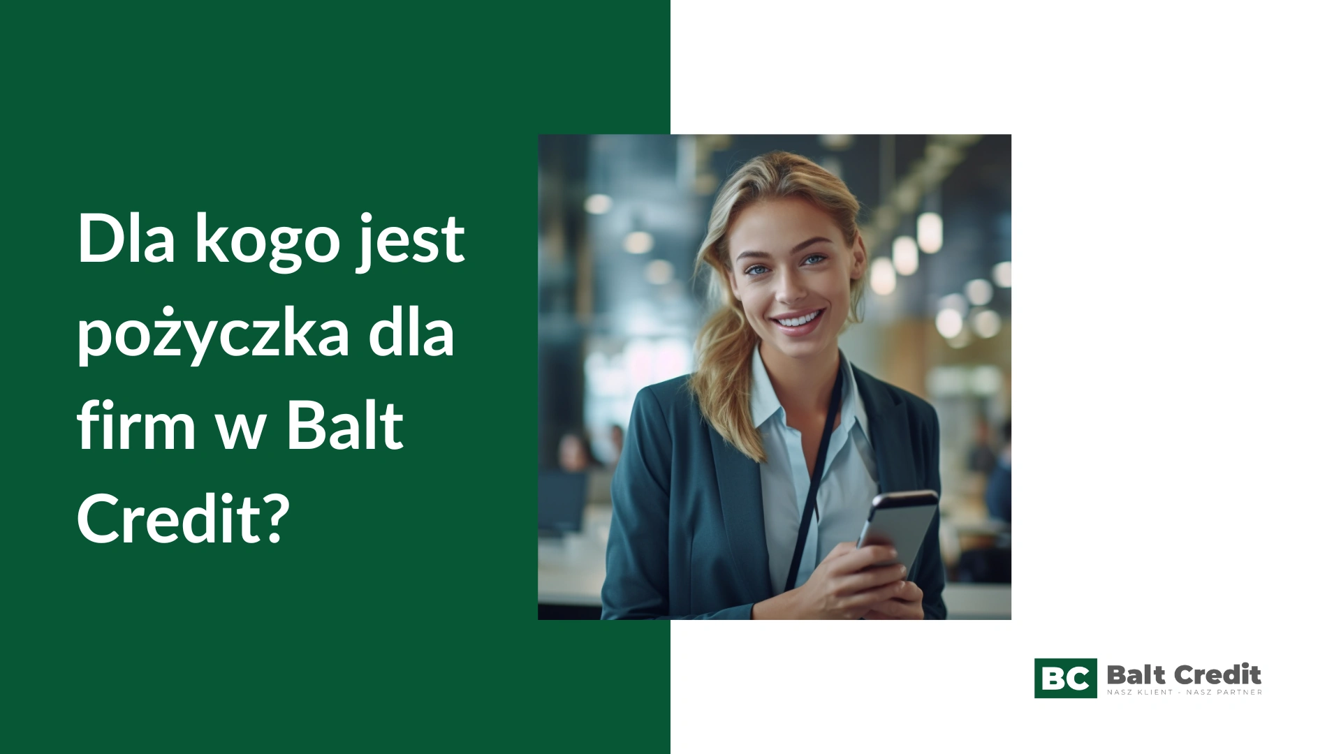 Dla kogo jest pożyczka dla firm online w Balt Credit?