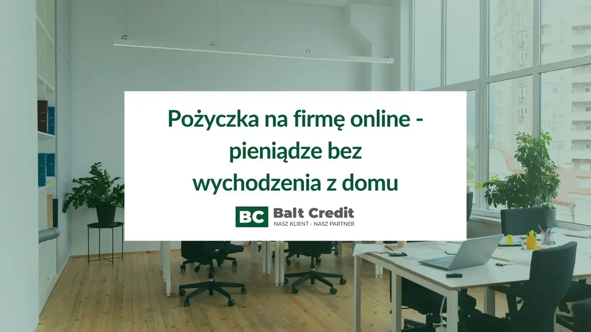Pożyczka na firmę online